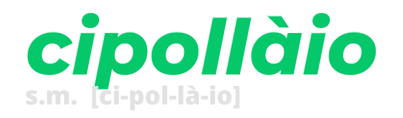 cipollaio