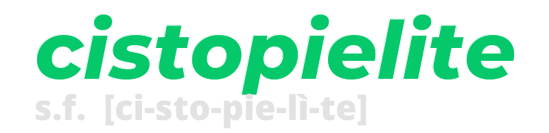 cistopielite