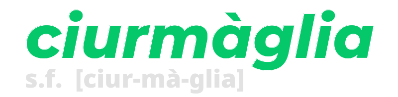 ciurmaglia