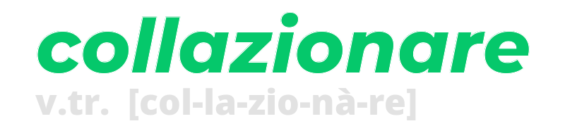 collazionare