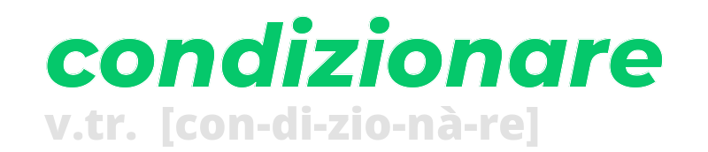 condizionare