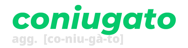 coniugato