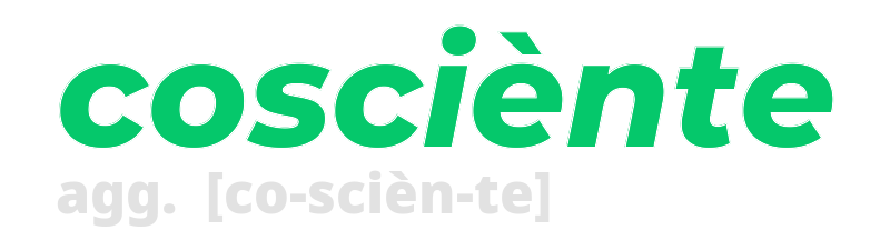 cosciente
