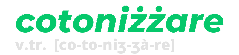 cotonizzare