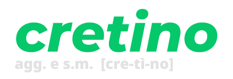 cretino