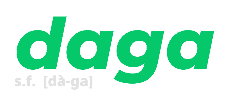 daga