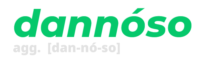 dannoso