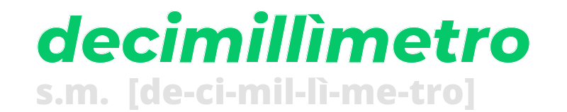 decimillimetro