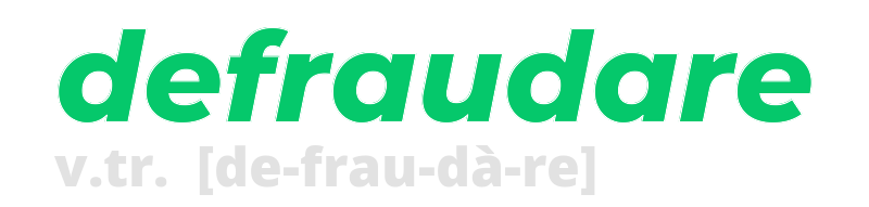 defraudare