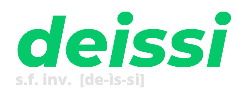 deissi