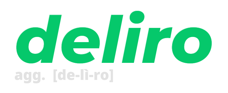 deliro