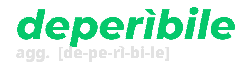 deperibile