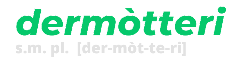 dermotteri