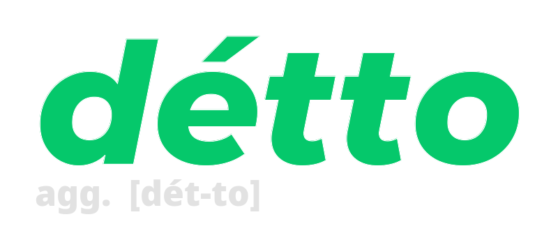 detto