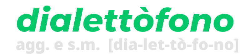 dialettofono