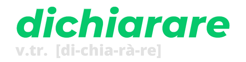 dichiarare