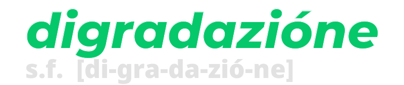 digradazione