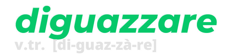 diguazzare