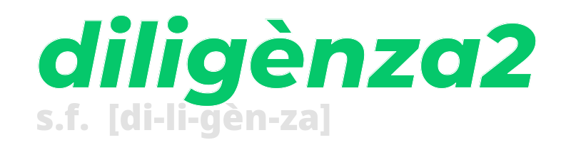 diligenza