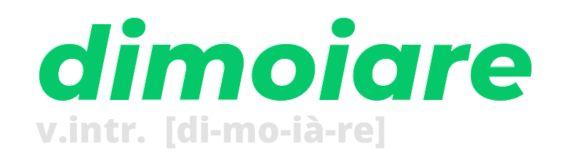 dimoiare