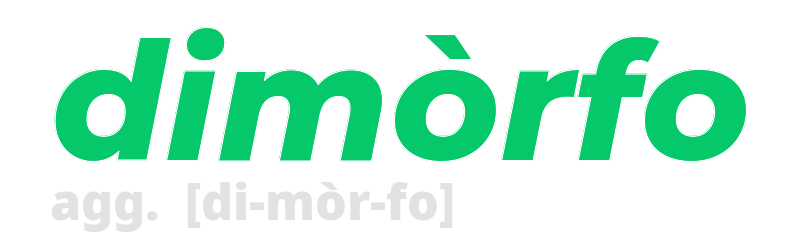 dimorfo