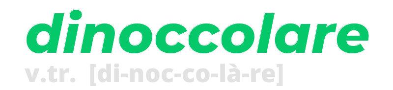 dinoccolare