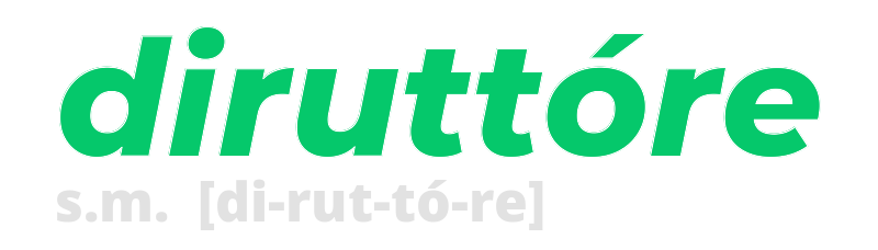 diruttore