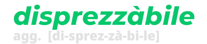 disprezzabile