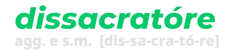 dissacratore