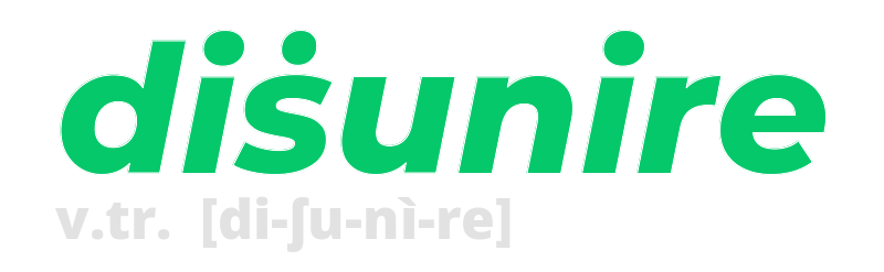 disunire
