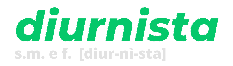 diurnista