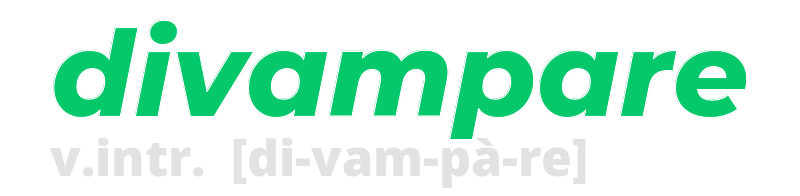 divampare