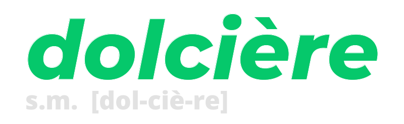 dolciere