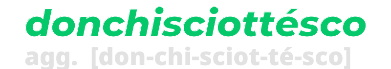 donchisciottesco