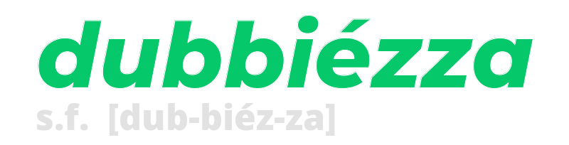 dubbiezza