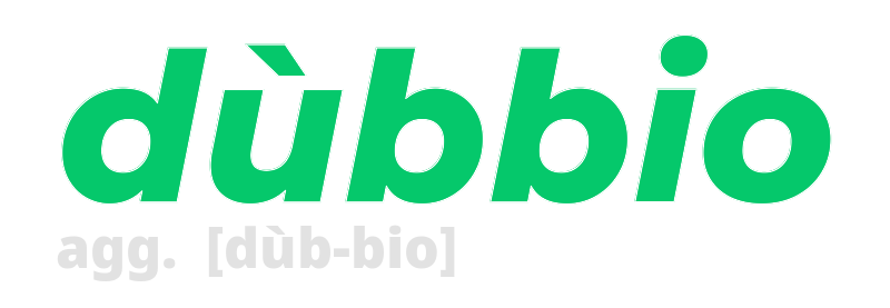 dubbio