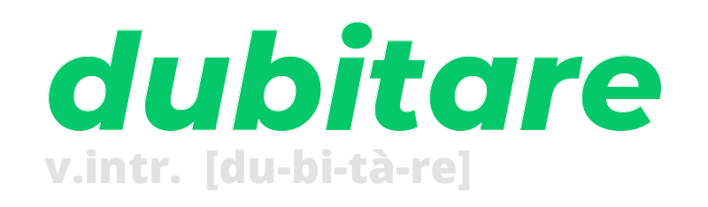 dubitare