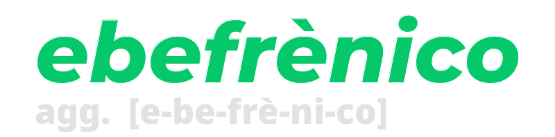 ebefrenico