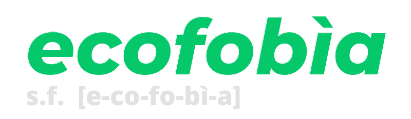 ecofobia