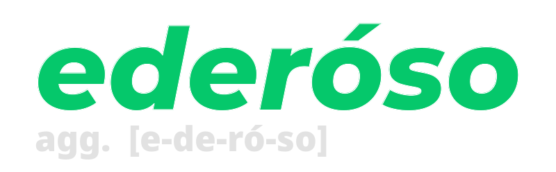 ederoso