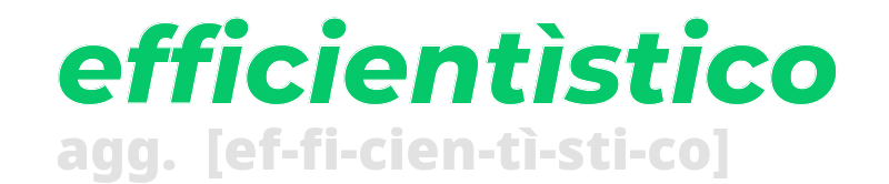efficientistico