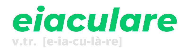 eiaculare