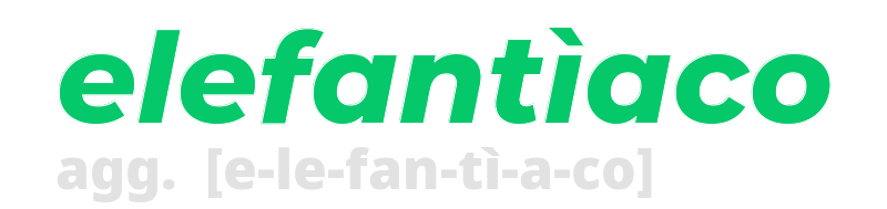 elefantiaco