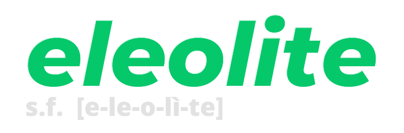 eleolite