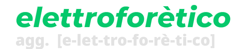 elettroforetico