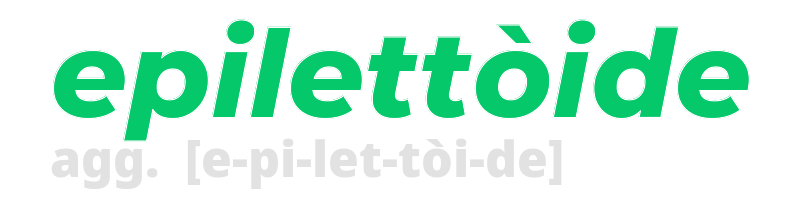 epilettoide