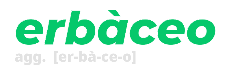 erbaceo