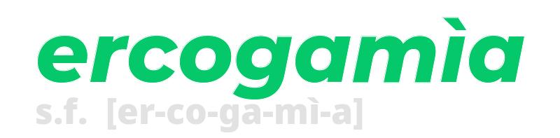 ercogamia