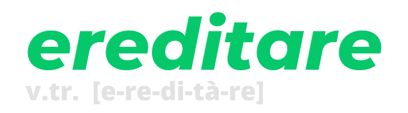 ereditare