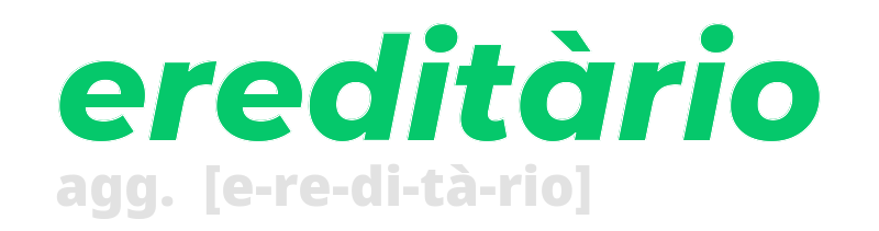 ereditario